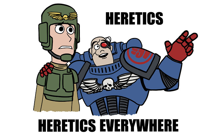 heretics everywhere